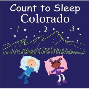 Count to Sleep Colorado -- Adam Gamble